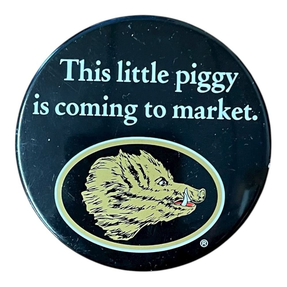 Vintage Boar's Head This Little‎ Piggy Is Coming To Market pinback 2 1/2"
